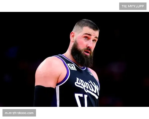 掘金瓦兰丘纳斯引援价值：传统中锋在约基奇体系中如何填补轮换与减轻核心负荷